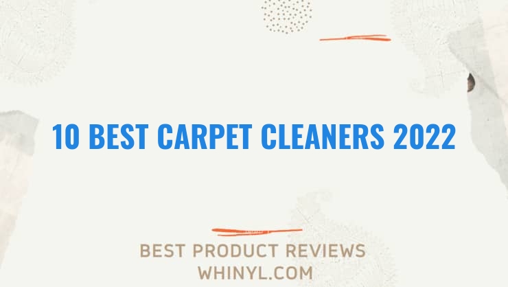 10 best carpet cleaners 2022 426