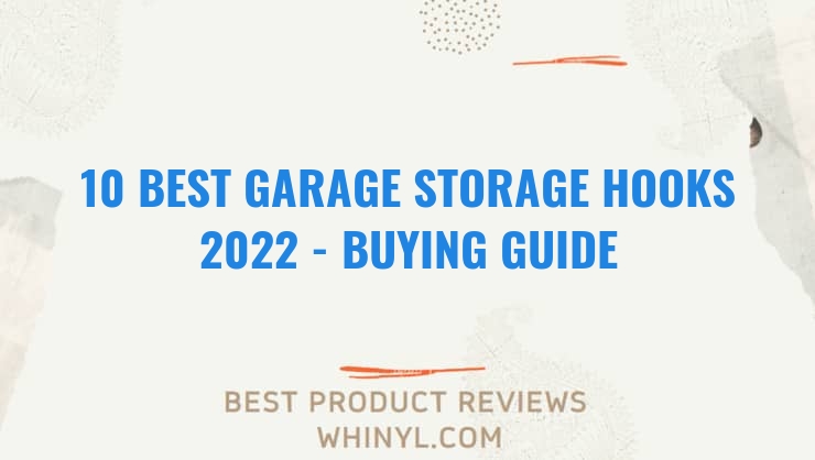 10 best garage storage hooks 2022 buying guide 630
