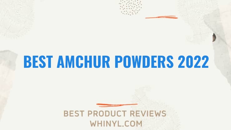 best amchur powders 2022 6001
