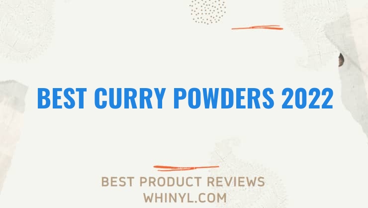 best curry powders 2022 1712