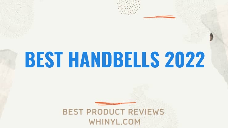 best handbells 2022 8472