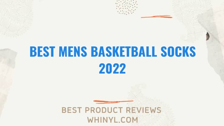 best mens basketball socks 2022 8419