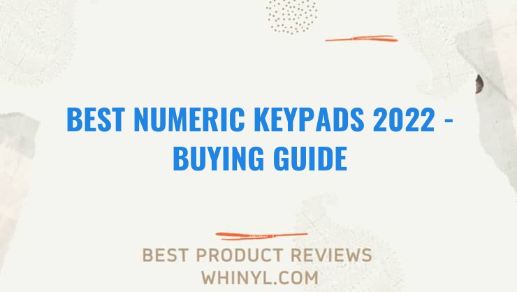 best numeric keypads 2022 buying guide 1348