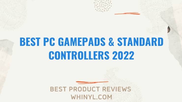best pc gamepads standard controllers 2022 8386